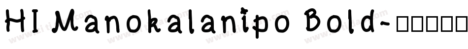 HI Manokalanipo Bold字体转换